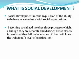 What is Social Development?